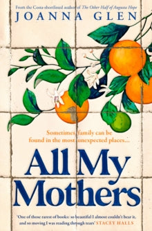 Book Review: All My Mothers by Joanna Glenn - Reviewed by Michelle Hollis-Hunt