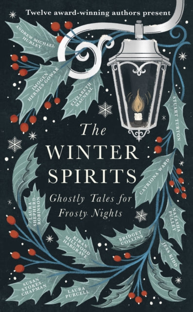 The Winter Spirits : Ghostly Tales for Frosty Nights