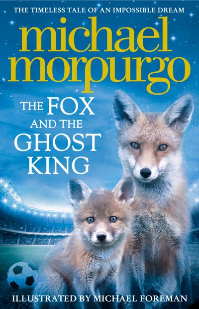Fox & The Ghost King