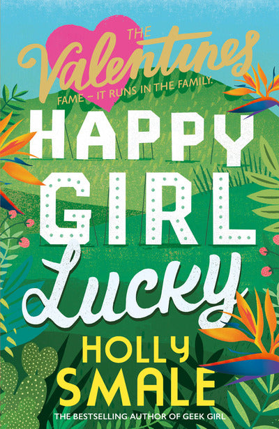 Happy Girl Lucky (The Valentines, Book 1)