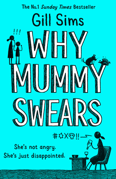 WHY MUMMY SWEARS PB