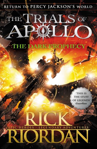 Dark Prophecy The Trials of Apollo Bk 2