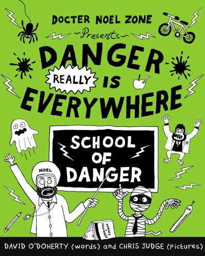 Danger REALLY Is Everywhere