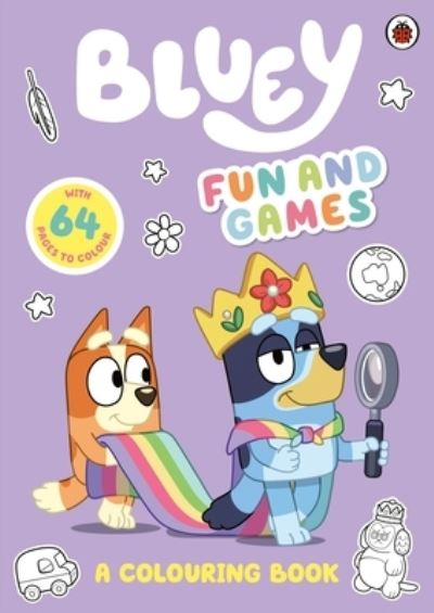 Bluey: Fun and Games Colouring Book