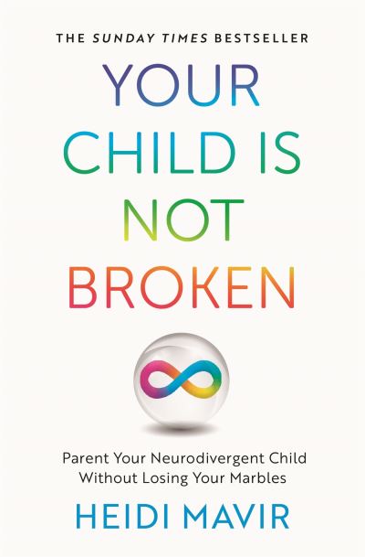 Your child is not broken