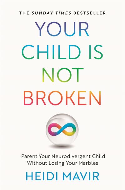 Your child is not broken