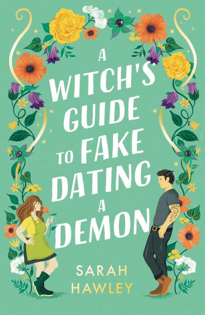 A witch's guide to fake dating a demon