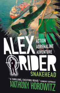Alex Rider Bk 7 Snakehead 15th Anniversa