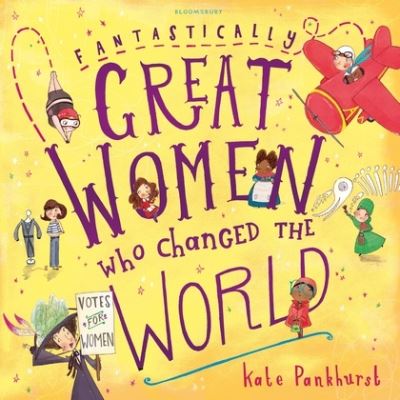 Fantastically Great Women Who Changed Th