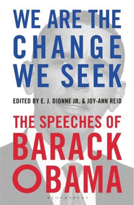 We Are The Change We Seek