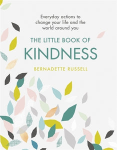The Little Book Of Kindness
