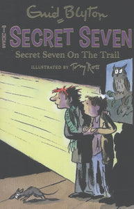Secret Seven 04 Secret Seven On Trail
