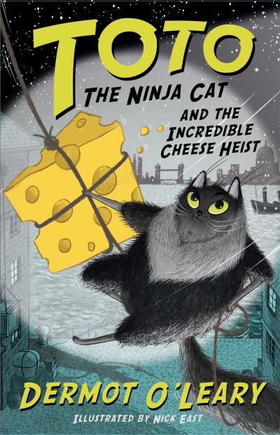 Toto the ninja cat and the incredible cheese heist