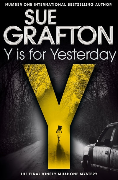 Y Is For Yesterday