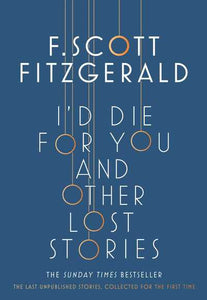 Id Die For You & Other Lost Stories