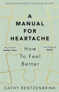 Manual For Heartache