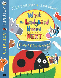 What The Ladybird HeardSticker Book