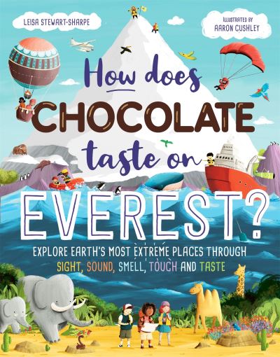 How Does Chocolate Taste on Everest?