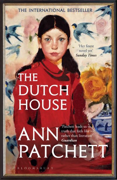 Dutch House: Longlisted for the Women's Prize 2020