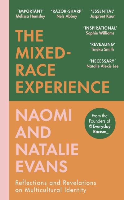 The Mixed Race Experience