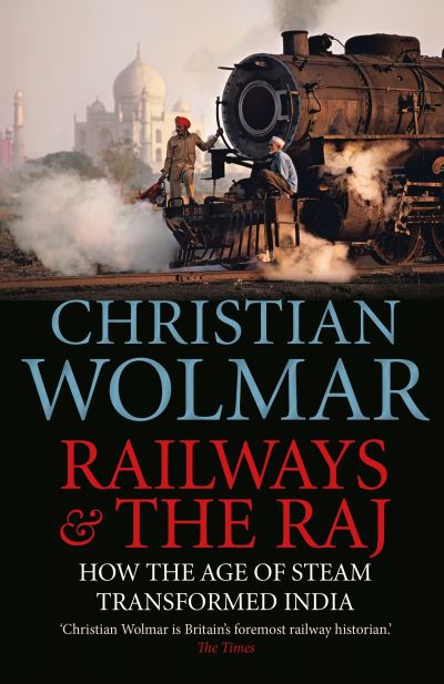 Railways & The Raj
