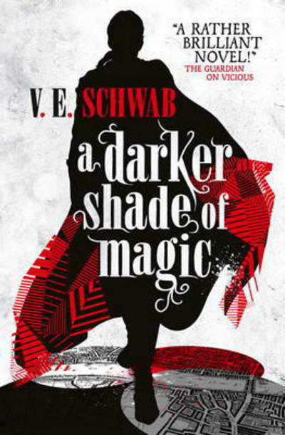 Darker Shade Of Magic