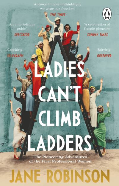 Ladies can't climb ladders