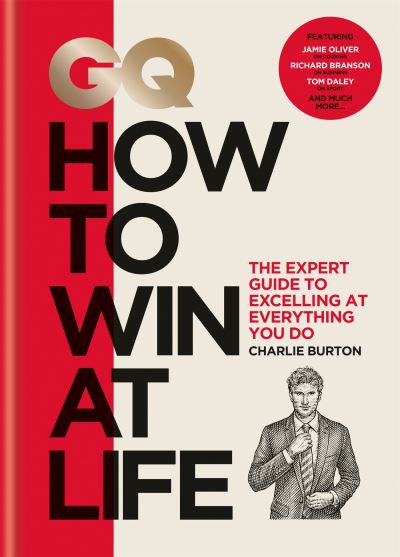 GQ How To Win At Life