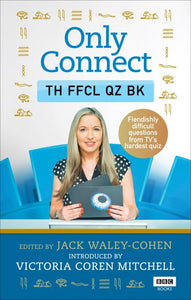 Only Connect The Official Quiz Book