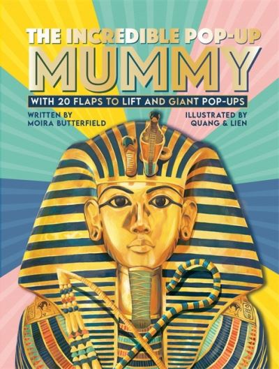 The Incredible Pop-Up Mummy