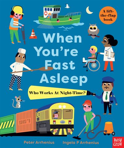 When You're Fast Asleep - Who Works At Night-Time?