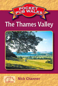 Pocket Pub Walks The Thames Valley