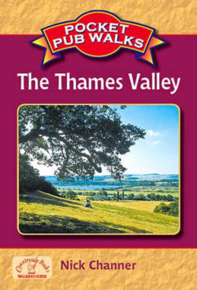 Pocket Pub Walks The Thames Valley