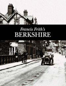 Francis Frith's Berkshire