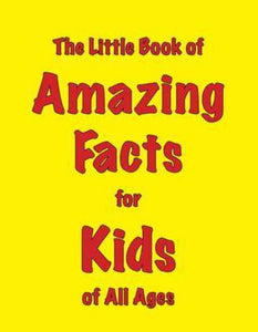 Little Book Of Amazing Facts For Kids
