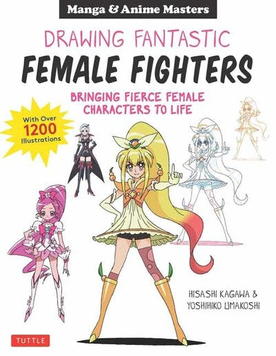 Masters of Manga: Drawing Fantastic Female Fighters